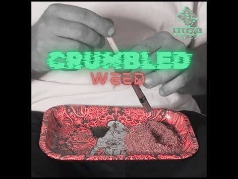Crumbled WEED