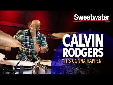Calvin Rodgers Plays “It’s Gonna Happen“ | Drum Playthrough