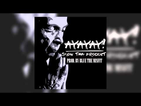 Snow Tha Product – AyAyAy! [ instrumental ]