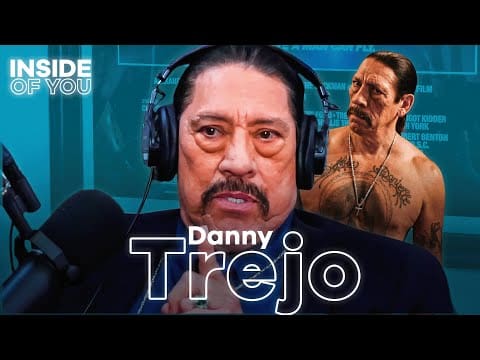 DANNY TREJO: Respecting Death, Punching His Way into Hollywood & Living with Gratitude
