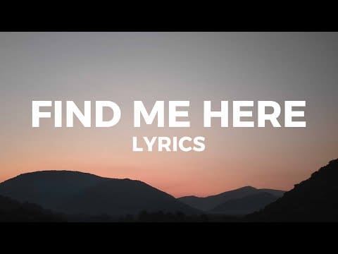 Sherwin Gardner – Find Me Here (Lyrics) something good gonna happen this year