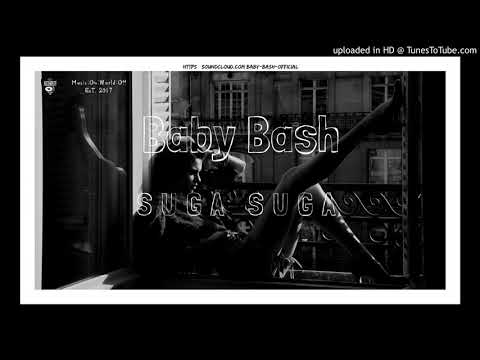 Baby Bash – Suga Suga