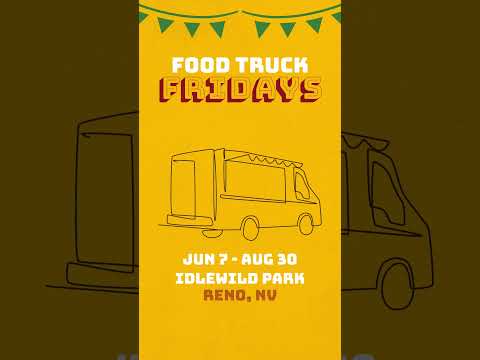 Food Truck Fridays Idlewild Park, Reno, NV 2024 – Social Promo