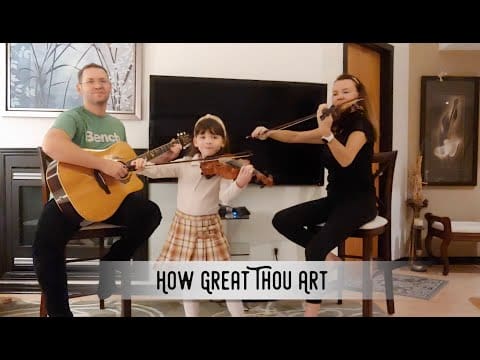 How Great Thou Art – Violins and Guitar; Didingas Tu – Smuikas su Gitara