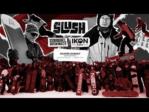 Shaper Summit at Jackson Hole