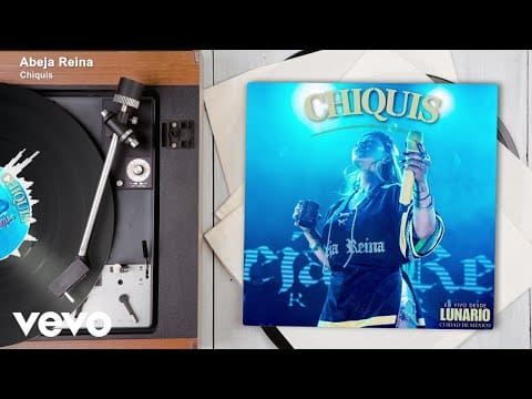 Chiquis – Abeja Reina (En Vivo Desde Lunario Ciudad de México/Audio)
