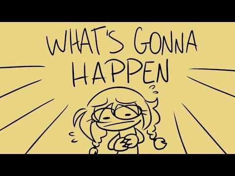 What’s Gonna Happen (OC Animatic)