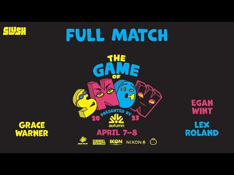 2023 Slush Game Of Snow – QuarterFinals – Grace Warner VS Egan Wint VS Lex Roland