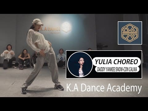 Con Calma – Daddy Yankee & Snow || choreography by Yulia [K.A Dance Academy]