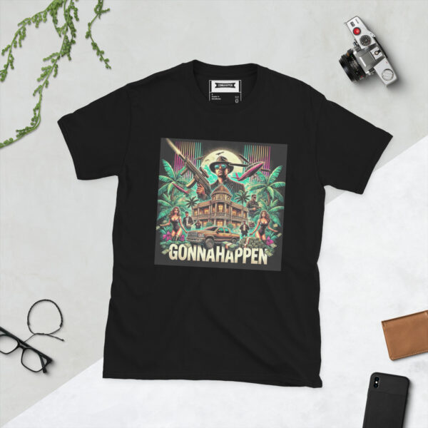 Short-Sleeve Unisex T-Shirt - GONNAHAPPEN - ELCARTELSTYLE