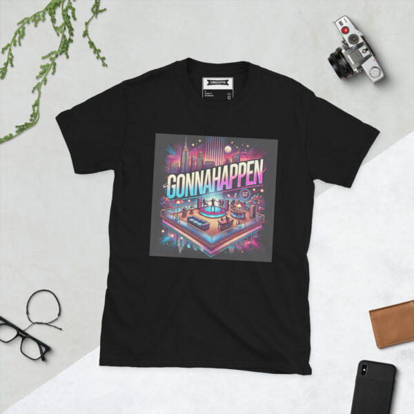 Short-Sleeve Unisex T-Shirt - GONNAHAPPEN - #3