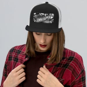 Trucker Cap - GONNAHAPPEN