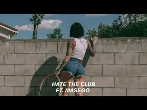 Kehlani – Hate The Club (feat. Masego) [Official Audio]