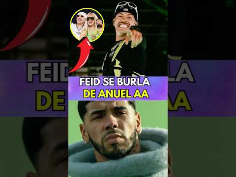 FEID SE BURLA DE ANUEL TRAS QUITARLE A KAROL G #FEID #KAROLG #ANUELAA #ANUEL #VIRAL #FERXXO