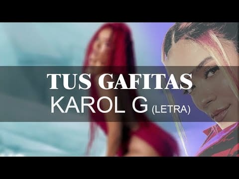 tus-gafitas-karol-g-la-mejor-cancion-de-todos-los-tiempos-letra-2023.jpg TUS GAFITAS – KAROL G | La mejor canción de todos los tiempos ( letra 2023 )