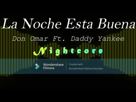 la-noche-esta-buena-don-omar-ft-daddy-yankee-nightcore.jpg La Noche Esta Buena – Don Omar Ft. Daddy Yankee (Nightcore)