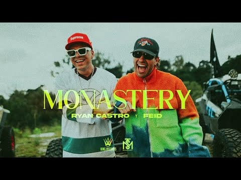 Ryan Castro, Feid – Monastery (Vídeo Oficial)