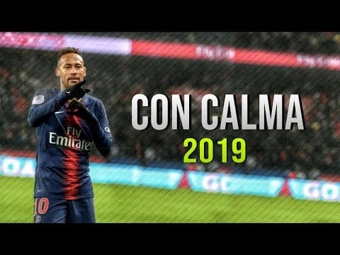 Neymar Jr ● Con Calma – Daddy Yankee ft. Snow ᴴᴰ