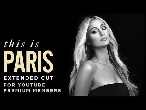 This is Paris (Extended Cut) | Paris Hilton