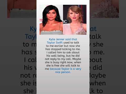 Kylie Jenner said that Taylor Swift used to… #trending #shorts #youtubeshorts