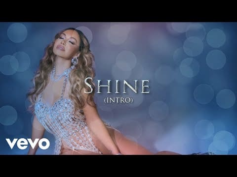 Chiquis – Shine (LETRA / Intro)
