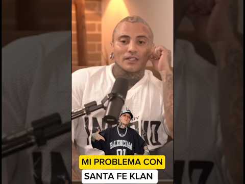 MI PROBLEMA CON SANTA FÉ KLAN 🤬🤬🚓🔫@SantaFeKlanOfficial