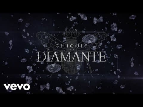 Chiquis – Diamante (LETRA)