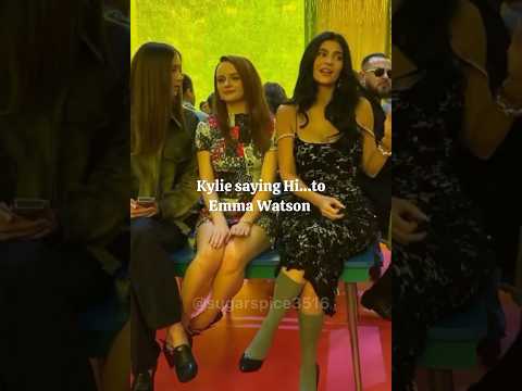 Kylie Jenner Met Emma Watson At fashion show @kyliejenner @miumiu ​⁠#fashion #viralshorts #viral