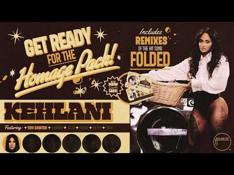 Kehlani – Folded (Remix) [feat. Toni Braxton] [Official Audio]