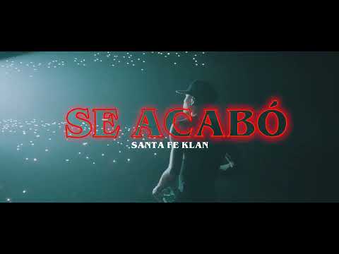 Santa Fe Klan – Se Acabó (Video Oficial)