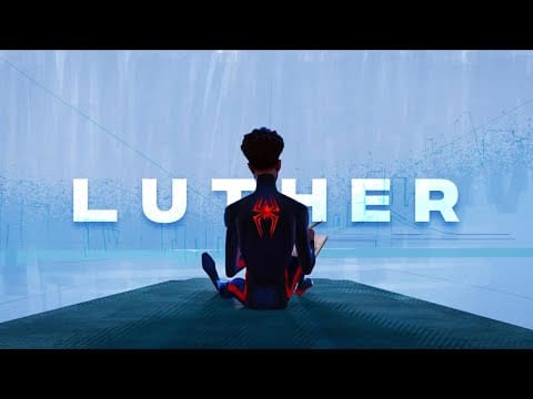 Kendrick Lamar & SZA – luther | Spider-Verse
