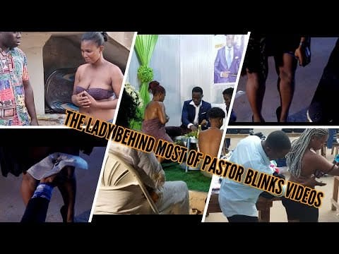 MUST WATCH|ADEPA BEAUTIFUL LADY BEHIND MOST OF |PASTOR BLINKS VIRAL VIDEOS SOME OF HER VIDEOS