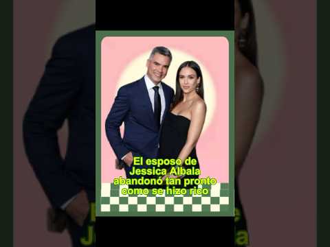 El esposo de Jessica Alba la abandonó tan pronto como se hizo rico.#usa#fyp#foryou#celebrity