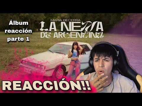 🇲🇽(MEXICANO REACCIONA)🇲🇽 // Maria Becerra – La Nena de Argentina ALBUM!!! PT. 1