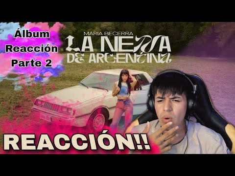 🇲🇽(MEXICANO REACCIONA)🇲🇽 // Maria Becerra – La Nena de Argentina ALBUM!!! PT. 3