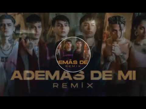 ADEMAS DE MI REMIX /espectro