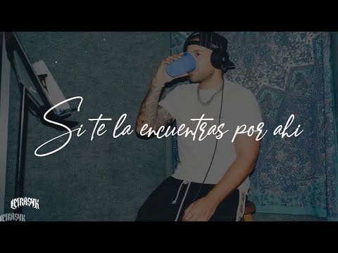 FEID – Si Te La Encuentras Por Ahi // Letra