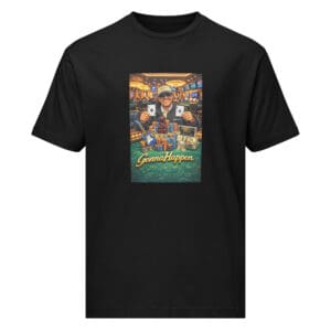 T-Shirt - GONNAHAPPEN