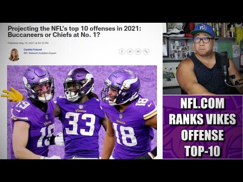 NFL.com Projects Minnesota Vikings as a Top-10 Offense 👀👀👀