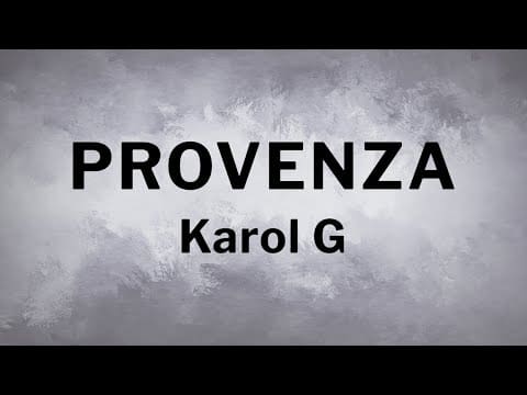 Karol G – Provenza [Lyrics]