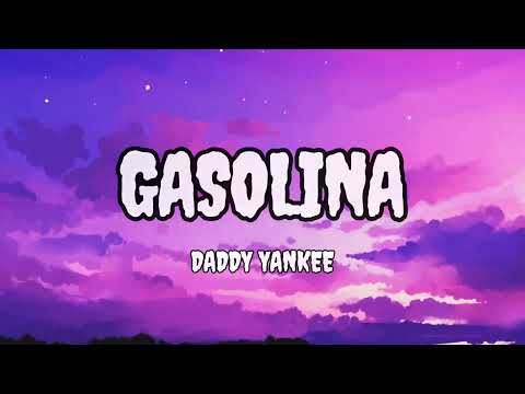 Gasolina (Lyrics with english translation) – Daddy Yankee