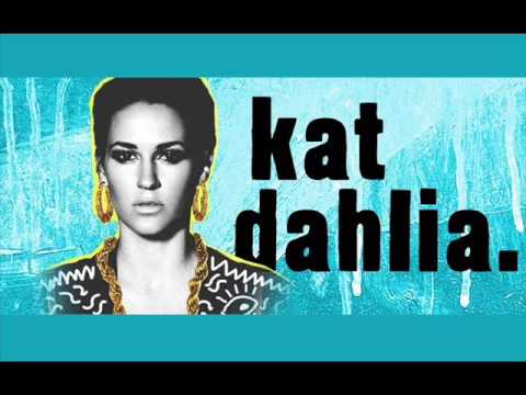 Kat Dahlia – Save It