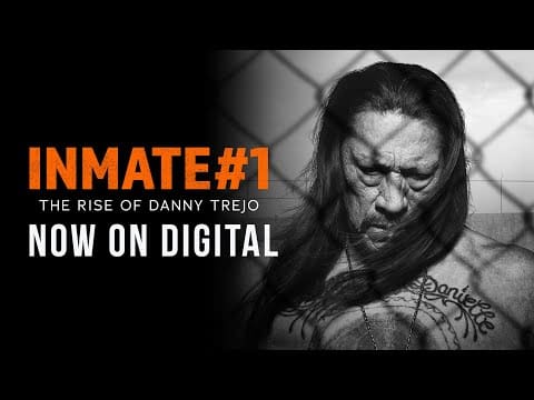 Inmate #1: The Rise of Danny Trejo | Trailer | Own it now on Digital