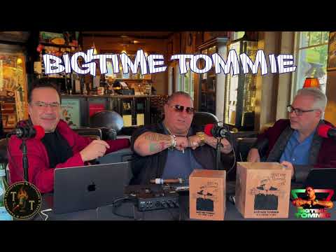 The Story Behind the Smoke – BIGTIME TOMMIE Cigars