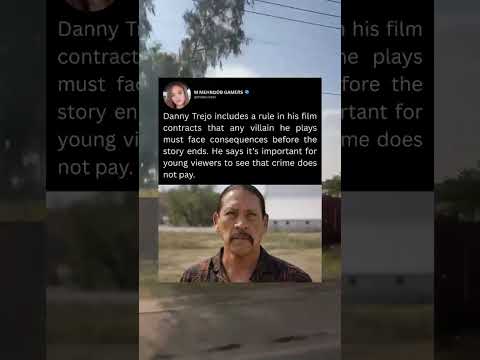 Danny Trejo includes a rule in his film contracts