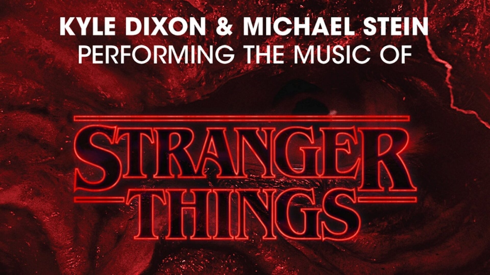 Kyle Dixon & Michael Stein – Perform the Music of Stranger Things