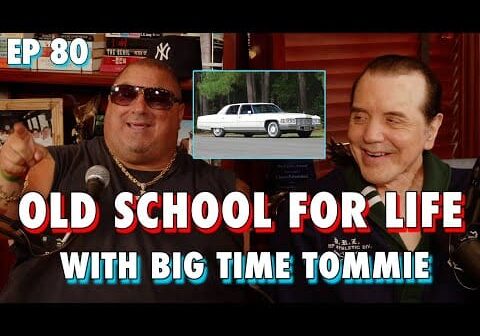 Old School For Life with Big Time Tommie &#8211; Chazz Palminteri Show | EP 80