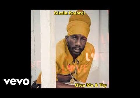 Sizzla Kalonji &#8211; Give Me A Try (Official Audio)