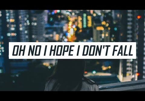 Oh no I hope I don’t fall (TikTok full song)