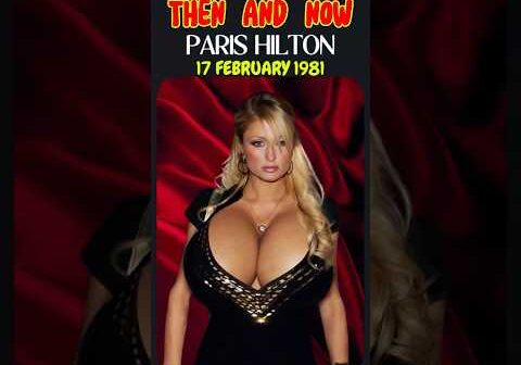 Paris Hilton: Then vs. Now – From Teen to Icon! #ParisHilton #ThenvsNow #thenandnow